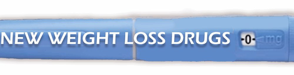 Blue pen labeled "New Weight Loss Drugs".
